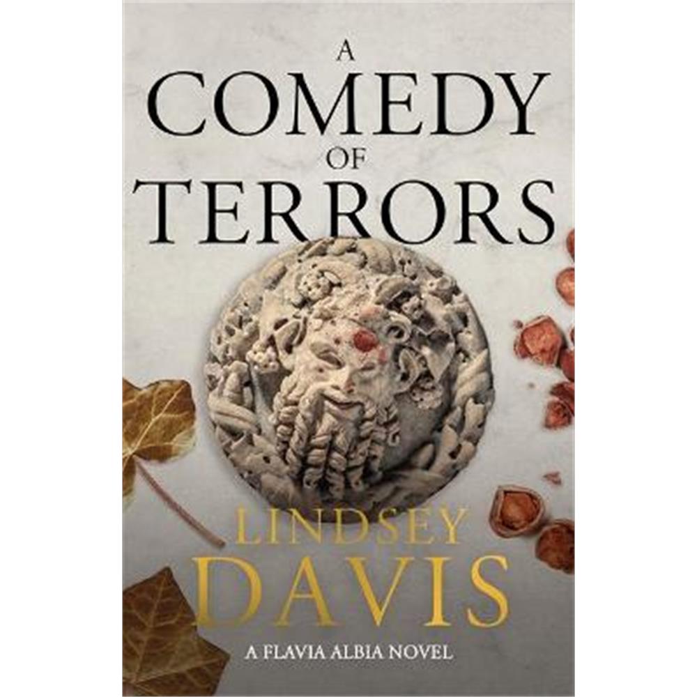 A Comedy of Terrors: The Sunday Times Crime Club Star Pick (Paperback) - Lindsey Davis